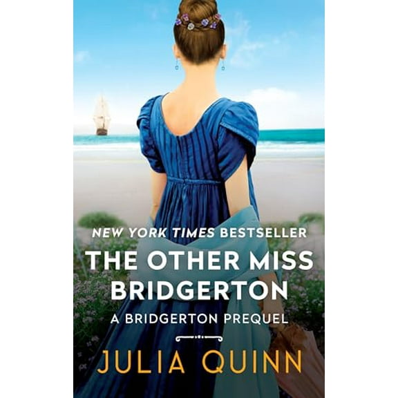 Pre-Owned The Other Miss Bridgerton: A Bridgerton Prequel (Mass Market Paperback) 0062388207 9780062388209
