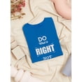 thumbnail image 3 of "Do What Is Right, Not What Is Easy" Quote Women Royal Blue T-Shirt, Female XX-Large, 3 of 4