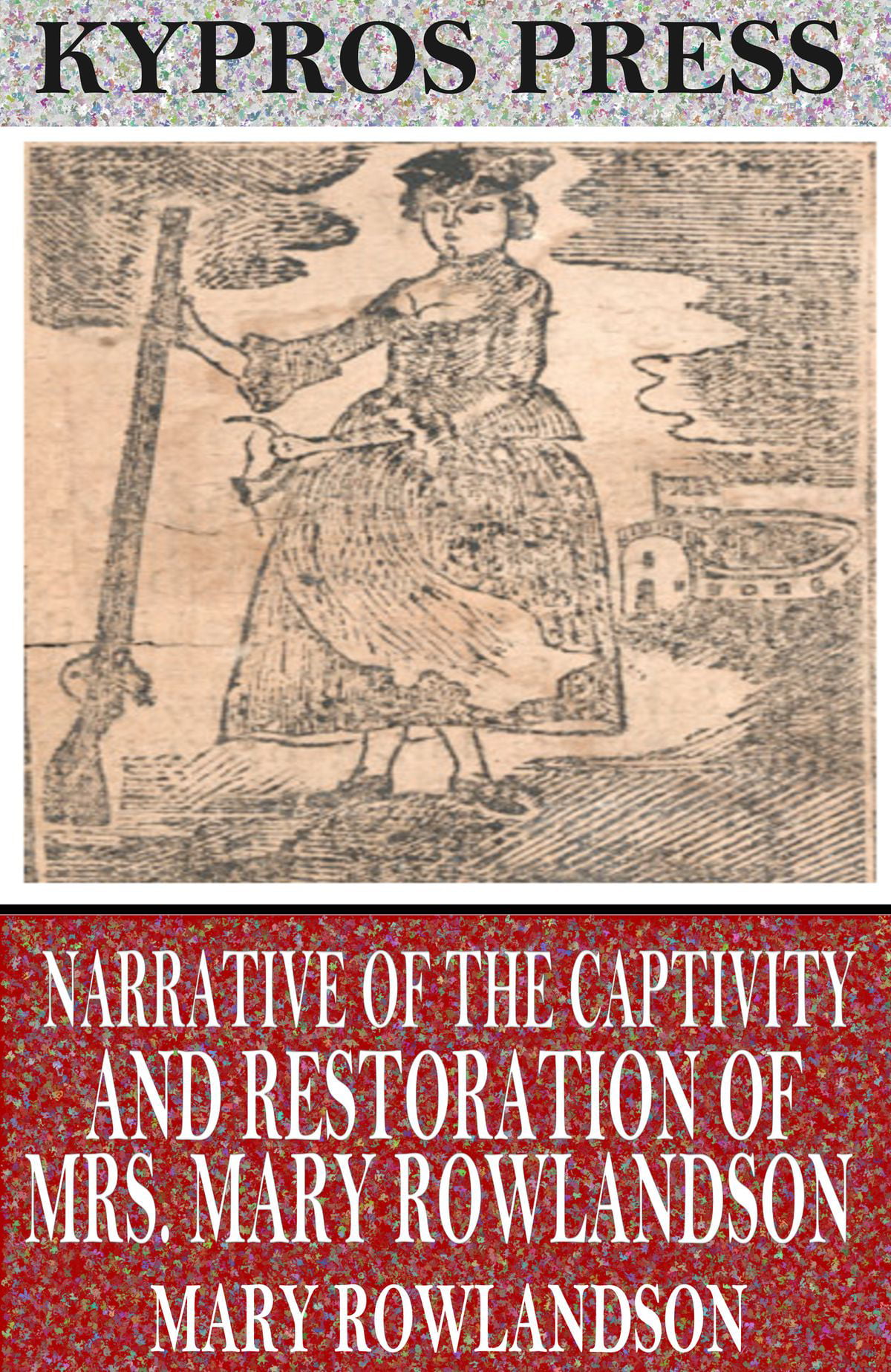 Self-Preservation In Mary Rowlandsons Captivity