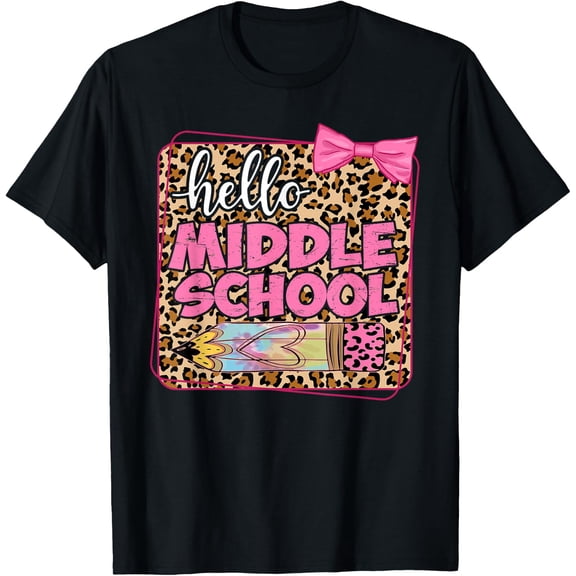 Hello Middle School Shirt Back To School Teacher T-Shirt