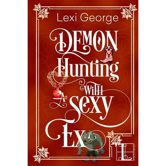 Demon Hunting with a Sexy Ex (Paperback)