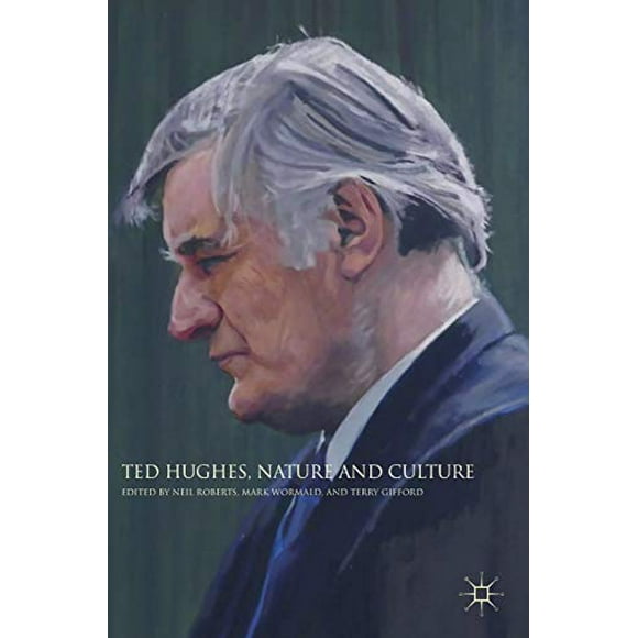 Ted Hughes, Nature et Culture