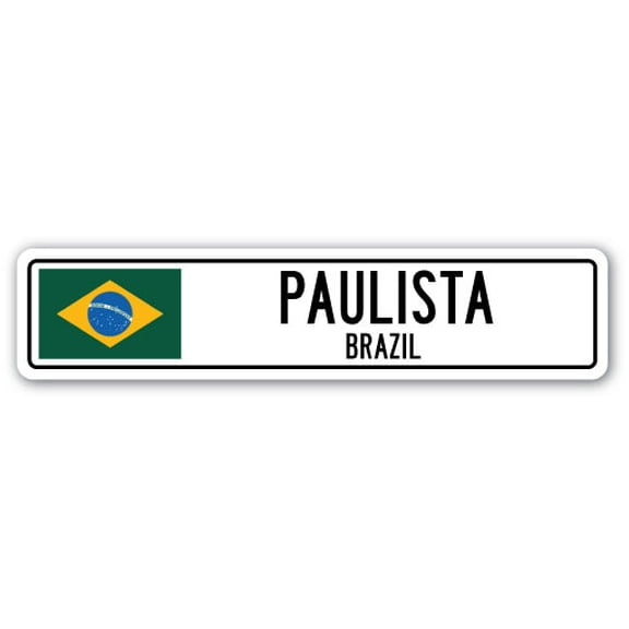 PAULISTA BRAZIL Street Sign Brazilian flag city country road wall gift