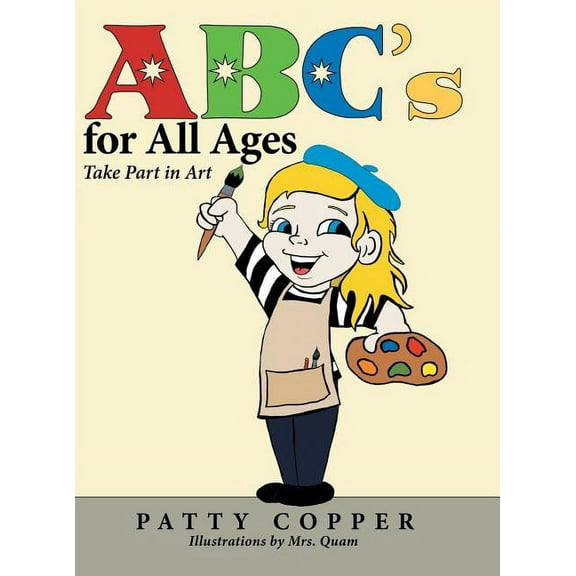 Abc?s for All Ages : Take Part in Art