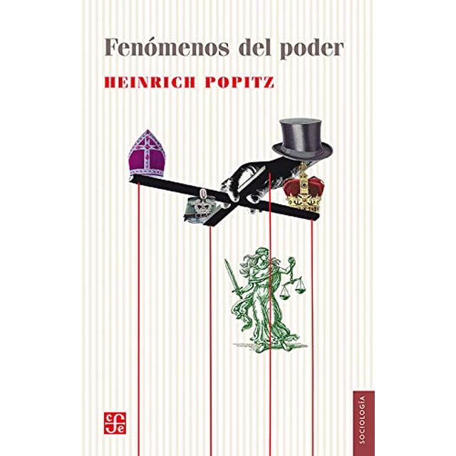 FENOMENOS DEL PODER FONDO DE CULTURA ECONOMICA Pasta Blanda