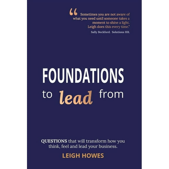 Transform how you think, feel and lead your business., (Hardcover)