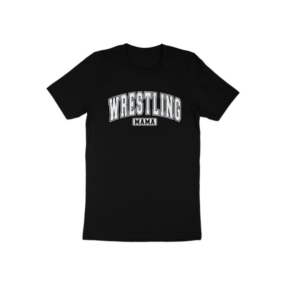 Wrestling Mama Mom Mother Sports Gift for Mother's Day Women T-Shirt Funny Wrestling Mama Birthday Holiday Presents Mommy Girls Tshirt
