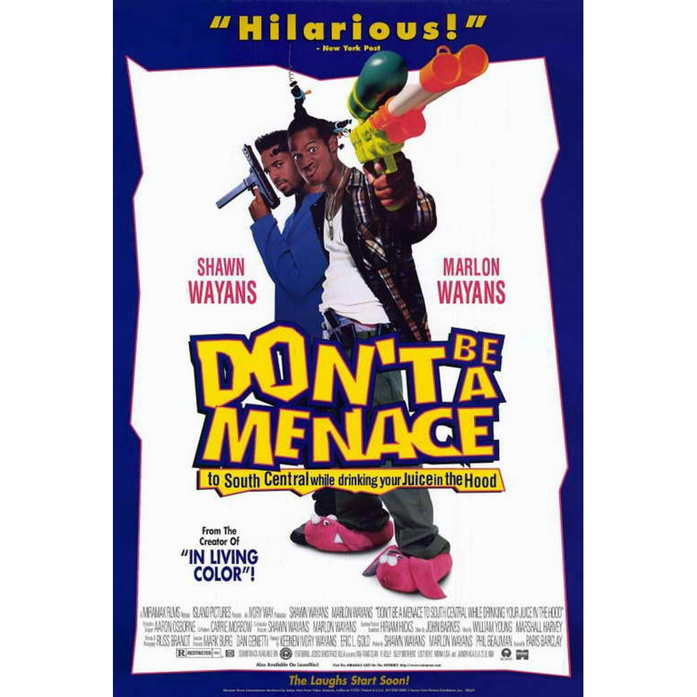 Don't Be a Menace to South Central While Drinking Your Juice in the