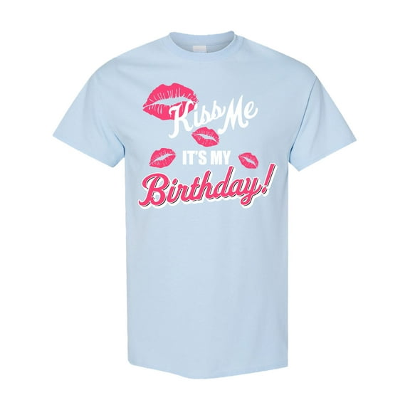 Inktastic Kiss Me Its My Birthday T-Shirt