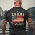 thumbnail image 2 of 250 Years American Flag 250Th Anniversary Usa 4Th Of July Men's T-shirt Back Print, 2 of 2