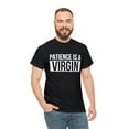 thumbnail image 4 of DJH Apparel | Patience Is A Virgin Funny / Comical Unisex T-shirt, 4 of 5
