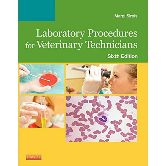 Pre-Owned Laboratory Procedures for Veterinary Technicians, 6th Edition
