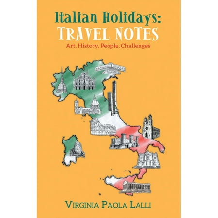 - Italian Holidays: Travel Notes - eBook