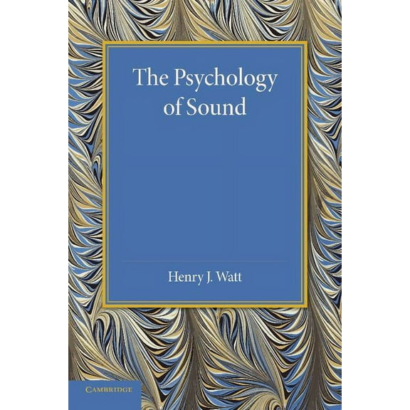 The Psychology of Sound Paperback