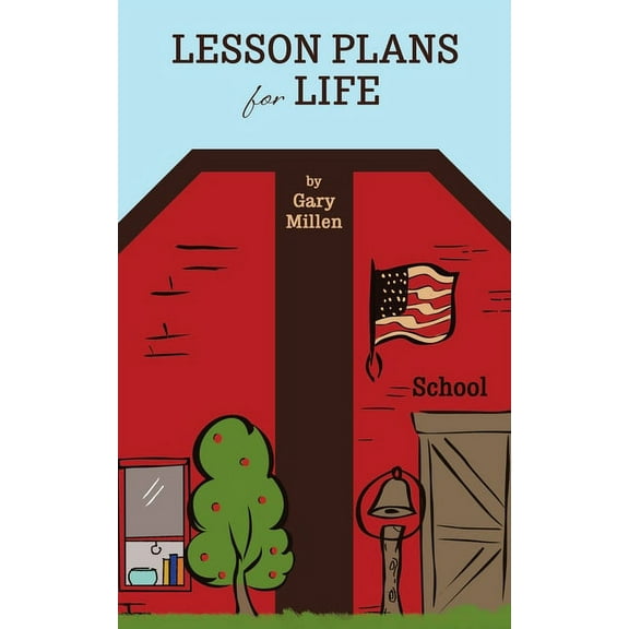 Lesson Plans for Life, (Paperback)