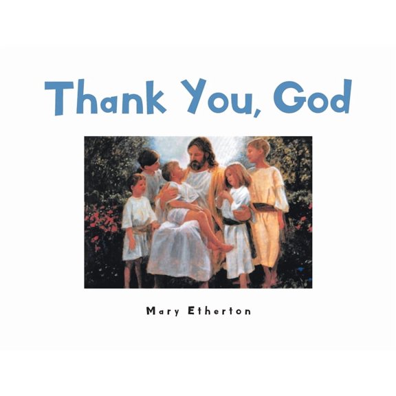Thank You, God, (Paperback)