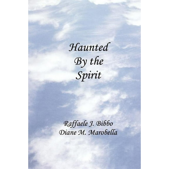 Haunted by the Spirit, (Paperback)