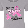 thumbnail image 4 of Inktastic For My Sister Breast Cancer Awareness Women's T-Shirt, 4 of 5