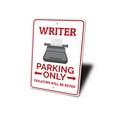 thumbnail image 4 of Writer Parking Only Novelty Sign, Metal Wall Decor - 10x14 inches, 4 of 4