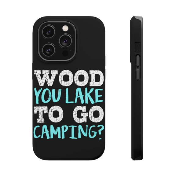 DistinctInk Tough Case for Apple iPhone 15 PRO (6.1" Screen), Compatible with MagSafe Charging - Wood You Lake to Go Camping
