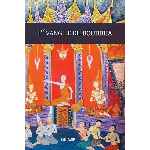 L'Évangile du Bouddha (Paperback)