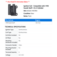 thumbnail image 2 of Ignition Coil - Compatible with 1998 Suzuki Swift 1.3L 4-Cylinder, 2 of 2