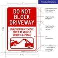 thumbnail image 3 of Do Not Block Driveway Sign, (SI-41165) 10x7 Aluminum, 3 of 9