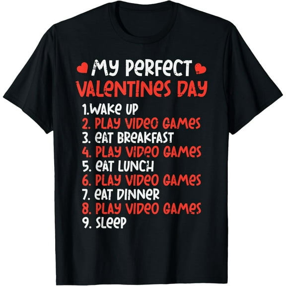 Perfect Valentines Day Play Video Games Gamer Men Boys Kids T-Shirt