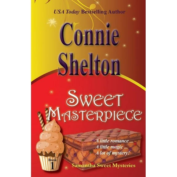 Samantha Sweet Magical Cozy Mystery Sweet Masterpiece: Samantha Sweet Mysteries, Book 1, Book 1, (Paperback)
