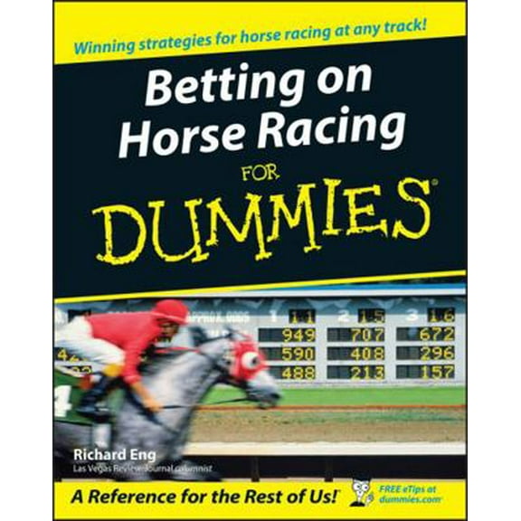 Pre-Owned Betting on Horse Racing for Dummies (Paperback) 0764578405 9780764578403