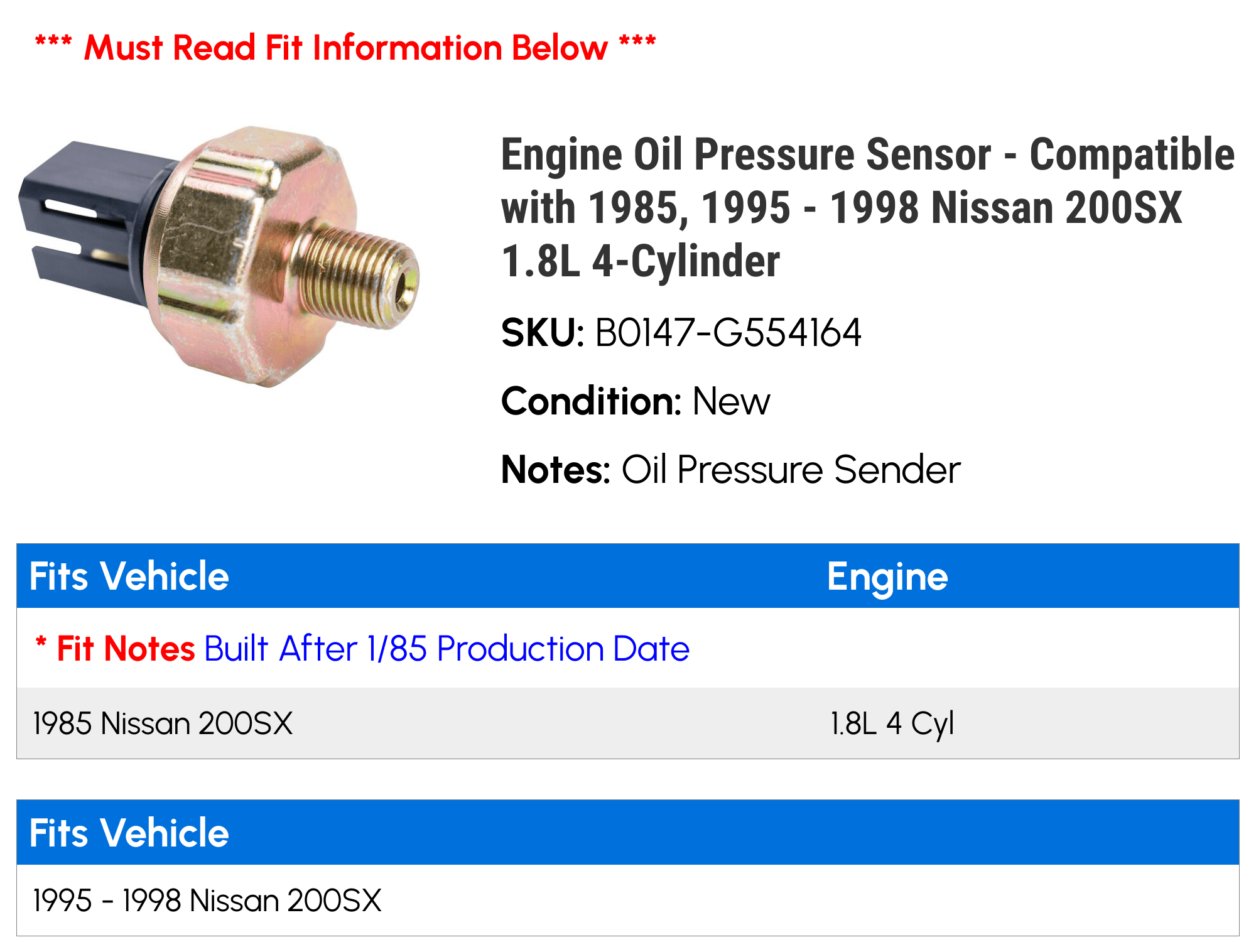 Engine Oil Pressure Sensor - Compatible with 1985, 1995 - 1998 Nissan 200SX 1.8L 4-Cylinder 1996 1997