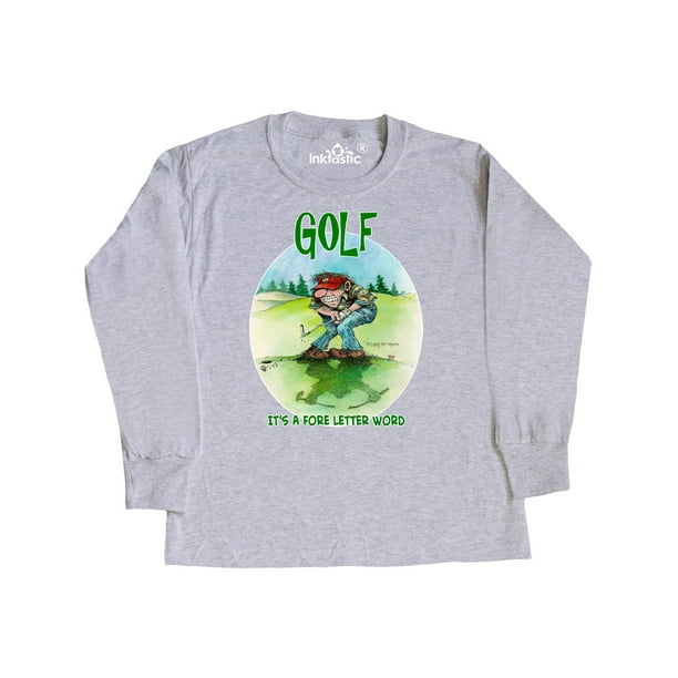 INKtastic - Inktastic Golf is a Fore Letter Word Child Long Sleeve T ...