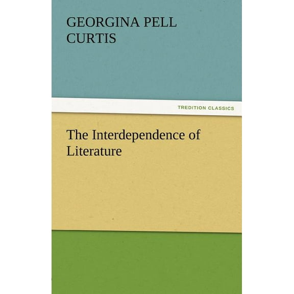 The Interdependence of Literature