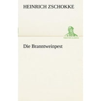 Die Branntweinpest (Paperback)