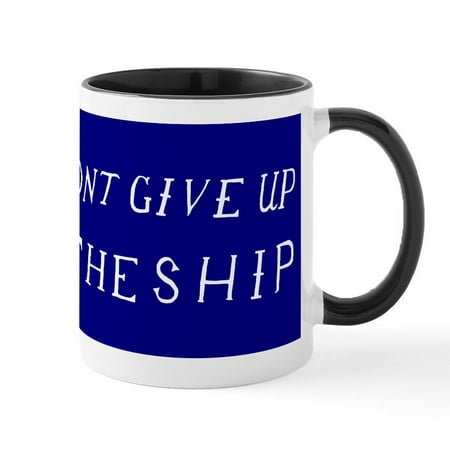 

CafePress - Don t Give Up The Ship Flag Mug - 11 oz Ceramic Mug - Novelty Coffee Tea Cup