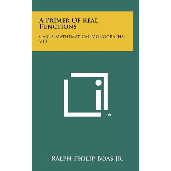 A Primer Of Real Functions (Hardcover)