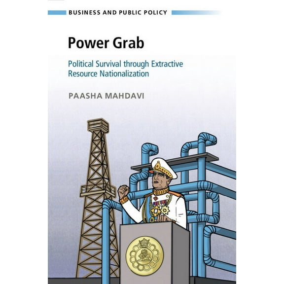 Business and Public Policy Power Grab, (Paperback)
