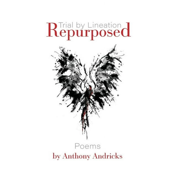 Repurposed (Trial by Lineation), (Paperback)