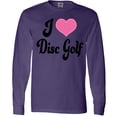thumbnail image 3 of Inktastic I Love Disc Golf Long Sleeve T-Shirt, 3 of 5