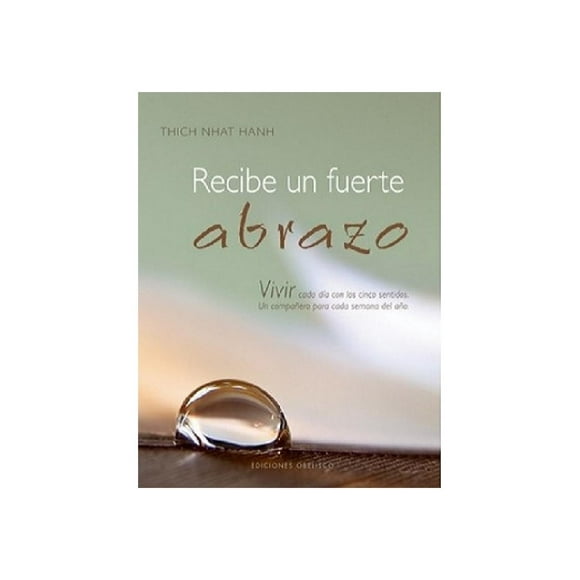Libro Recibe Un Fuerte Abrazo Tapa Blanda, Autor Rosa Renedo Melero, Editorial Ediciones Obelisco