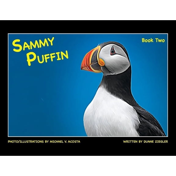 Sammy Puffin: Sammy Puffin Book Two (Paperback)