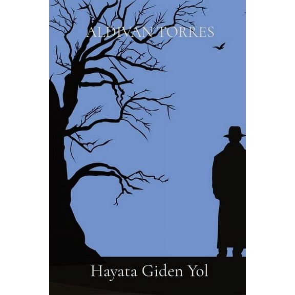 Hayata Giden Yol, (Paperback)