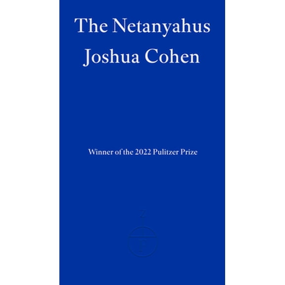 Pre-Owned The Netanyahus (Paperback) 1804270202 9781804270202