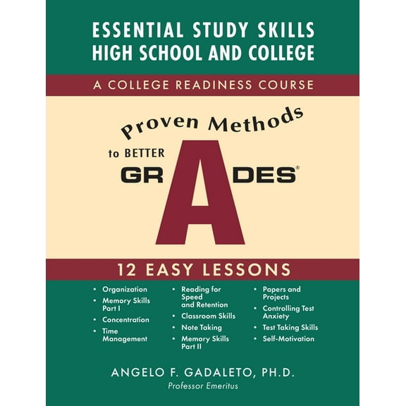 Proven Methods To Better Grades, (Paperback)