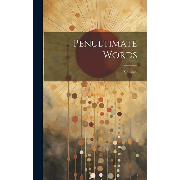 Penultimate Words (Hardcover)