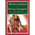 thumbnail image 1 of Libro México Barbaro Tomo 9786074156850, 1 of 2