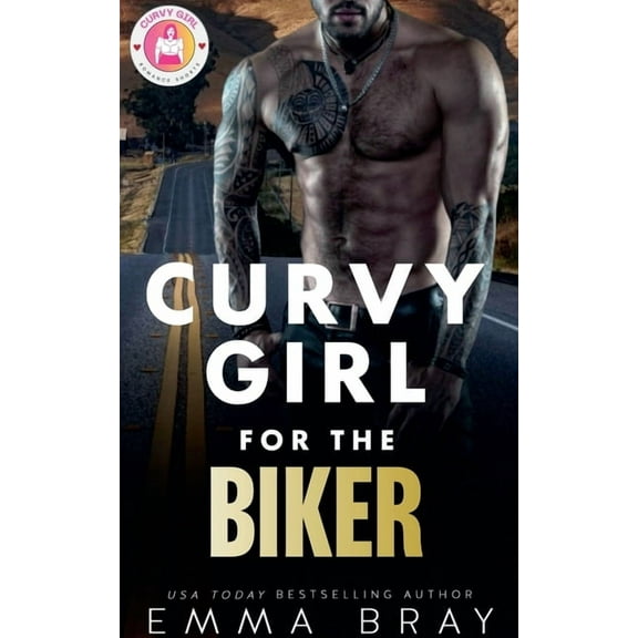Curvy Girl Romance Shorts Curvy Girl for the Biker, Book 11, (Paperback)