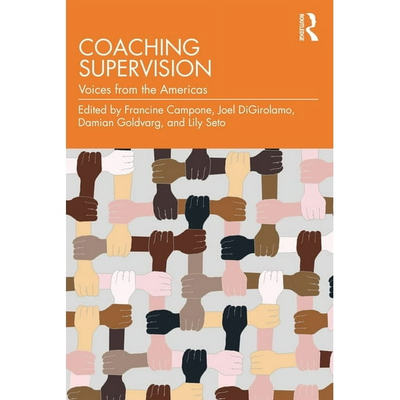 Coaching Supervision: Voices from the Americas, (Paperback)