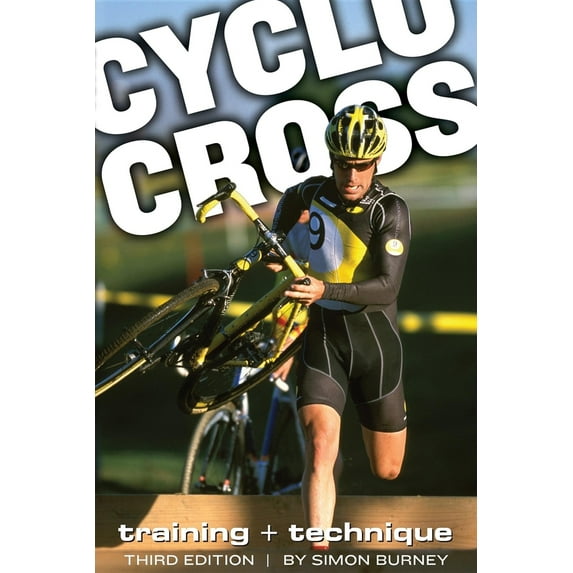 Pre-Owned Cyclocross: Training and Technique (Paperback) 1934030058 9781934030059