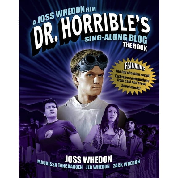 Pre-Owned Dr. Horrible's Sing-Along Blog: The Book (Paperback) 1848568622 9781848568624